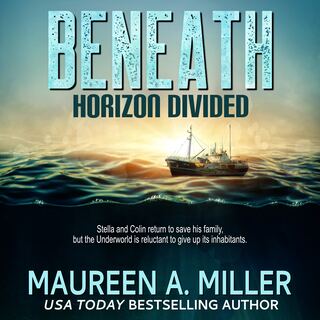 BENEATH: HORIZON DIVIDED audiobook cover