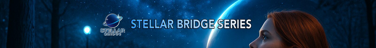 Stellar Bridge Series Banner
